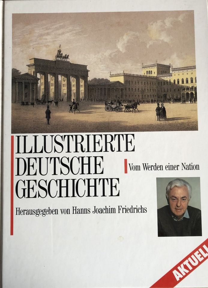 B1547 - Illustrierte Deutsche Geschichte -Vom Werden einer Nation in Schleiden