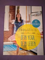 Buch: Dein Yoga Dein Leben, Kochbuch, Tara Stiles Baden-Württemberg - Lauchheim Vorschau