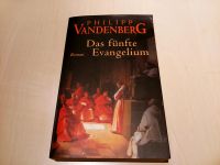 Das fünfte Evangelium von Philipp Vandenberg Bremen - Huchting Vorschau