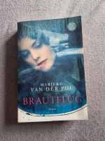 Brautflug: Roman von Pol, Marieke van der | Buch | Zustand gut Nordrhein-Westfalen - Velbert Vorschau