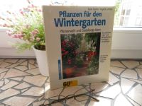 Pflanzen für den Wintergarten - Pflanzenauswahl und Gestaltung Bayern - Hofkirchen Vorschau