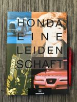 Honda Auto Buch Eine Leidenschaft 70 Seiten Honda Geschichte DIN Brandenburg - Königs Wusterhausen Vorschau