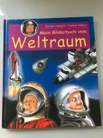 Mein Bilderbuch vom Weltraum Kinder Wissen Lernen Nordrhein-Westfalen - Neuss Vorschau