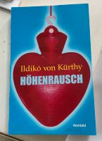 Höhenrausch von Ildiko von Kürthy (2007, Taschenbuch) Rheinland-Pfalz - Adenau Vorschau