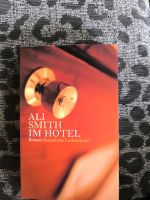 Im Hotel von Ali Smith Brandenburg - Altdöbern Vorschau