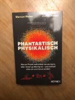 Phantastisch Physikalisch, Markus und Judith Weber Niedersachsen - Melle Vorschau