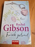 Rachel Gibson, frisch getraut, Roman Bayern - Elfershausen Vorschau