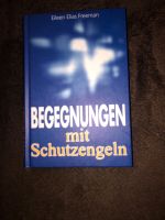 Eileen Elias Freeman : Begegnungen mit Schutzengeln Bayern - Ortenburg Vorschau