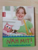 Buch "Kindernähschule - Näh mit" Hessen - Kefenrod Vorschau