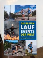 Buch " Die besten Laufevents der Welt" Nathalie Rivard Bayern - Vilseck Vorschau