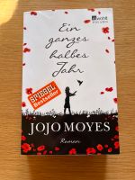 Jojo Moyes - Ein ganzes halbes Jahr Bayern - Püchersreuth Vorschau