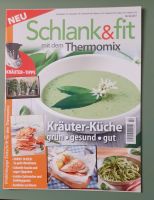 5 Thermomix Magazine GenussEdition Mein Mix-Kochbuch Schlank & Fi Nordrhein-Westfalen - Herscheid Vorschau