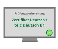 Zertifikat Deutsch | telc Deutsch B1 --> Prüfungsvorbereitung Stuttgart - Stuttgart-Mitte Vorschau