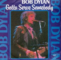 Bob Dylan - Gotta Serve Somebody, Vinyl Single 7" Häfen - Bremerhaven Vorschau
