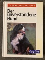 Der unverstandene Hund von Dr. Ferdinand Brunner NEU Berlin - Tempelhof Vorschau