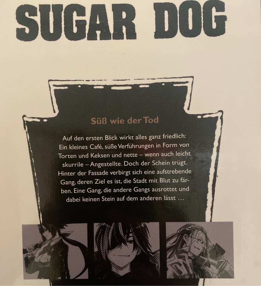 Sugar Dog 1&2 in Düren
