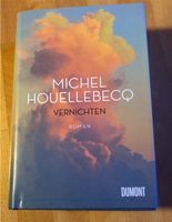 Michel Houllebecq: Vernichten Rheinland-Pfalz - Limburgerhof Vorschau