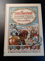 Antiquarisches Buch "Unser Bayernland. Vaterländische Geschichte" Hessen - Hofheim am Taunus Vorschau