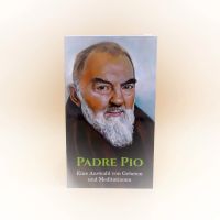 Pater Pio - Eine Auswahl von Gebeten und Meditationen Niedersachsen - Emsbüren Vorschau