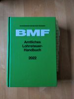 Amtliches Lohnsteuer Handbuch Bundesministerium der Finanzen 2022 Hessen - Bensheim Vorschau
