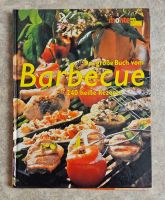 Kochbuch Barbecue 240 heiße Rezepte Grillen Steaks Salate Dips Bayern - Kühbach Vorschau