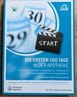 Die ersten 100 Tage in der Apotheke Sachsen-Anhalt - Halle Vorschau