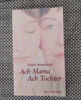 Schönes Buch Ach Mama Ach Tochter Gisela Steineckert Nordrhein-Westfalen - Rheine Vorschau