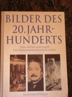 Bildband des 20. Jahrhunderts Dokumentation unserer Geschichte Baden-Württemberg - Eichstegen Vorschau