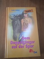 Gabi Adam Dem Doppelgänger auf der Spur Diabolo 7 Ponyclub Hessen - Laubach Vorschau