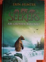 Erin Hunter - Seekers Am großen Bärensee - Hardcover Niedersachsen - Celle Vorschau