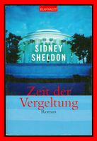 Zeit der Vergeltung, Sidney Sheldon, Roman, Blanvalet 2004 Sachsen - Bautzen Vorschau