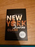 Roman: New York Diaries - Claire von Ally Taylor Hessen - Gießen Vorschau