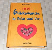 NEU *1001 Glückwünsche in Reim und Vers* von Peter Köhler NEU Freiburg im Breisgau - Altstadt Vorschau