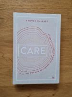 Buch Care Was wir gewinnen, wenn wir uns Zeit lassen  Brooke McLa Bayern - Volkenschwand Vorschau