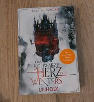 Unholy - Das Schwarze Herz des Winters (Emily A. Duncan) Nordrhein-Westfalen - Brühl Vorschau