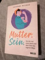 Buch: Mutter sein von Susanne Mierau Berlin - Treptow Vorschau