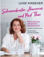 Luise Kinseher-Schweinebraten, Hummus und Pad Thai-Kochbuch Bayern - Peißenberg Vorschau
