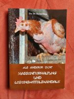 Massentierhaltung u Lebensmittelskandale - Iben Hessen - Witzenhausen Vorschau