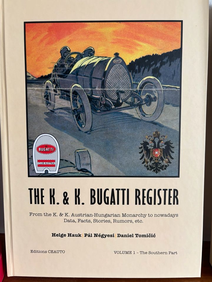 The K. & K. Bugatti Register, limitiert auf 500 Stk. in Chieming