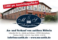 Antike Möbel - M & S Antiquitäten Schleswig-Holstein - Ahrensburg Vorschau