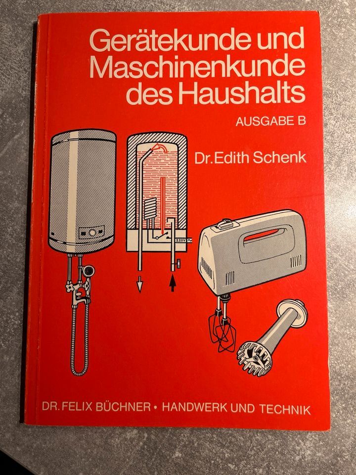 Schulbuch Hauswirtschaft Gerätekunde Maschinenkunde des Haushalts in Niestetal