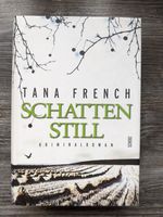 Tana French SCHATTENSTILL HC + SU packender Krimi 9783502102236 Baden-Württemberg - Ettlingen Vorschau