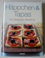 Häppchen & Tapas, Die besten Rezepte, ISBN 978-3-8289-1329-5; Rheinland-Pfalz - Neustadt an der Weinstraße Vorschau