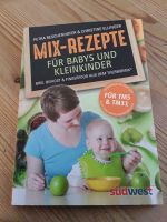 Mix-Rezepte für Babys und Kleinkinder NEU Bayern - Osterzell Vorschau