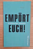 Empört euch! Von Stephane Hessel Rheinland-Pfalz - Mainz Vorschau