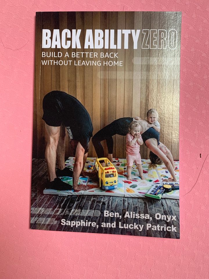 Back Ability Zero: Build A Better Back Without Leaving Home in Wiggensbach