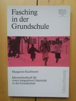 Buch: Fasching in der Grundschule, Karneval feiern, Unterricht Niedersachsen - Braunschweig Vorschau