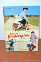 Wartburg Sachbuch unsere Kinderspiele der 50er 60er Jahre Buch Baden-Württemberg - Weinheim Vorschau