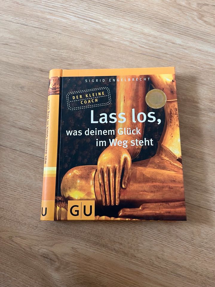 Buch Lass los, was deinem Glück im Weg steht GU in Bad Laasphe