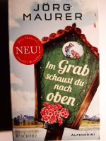 Jörg Maurer - Im Grab schaust du nach oben West - Unterliederbach Vorschau